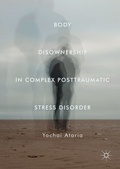 Cover: Body Disownership in Complex Posttraumatic Stress Disorder - Palgrave MacMillan