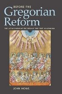 Enlarge image Cover: Before the Gregorian Reform - Cornell University Press