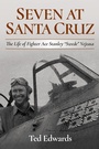 Cover: Seven at Santa Cruz - Naval Institute Press