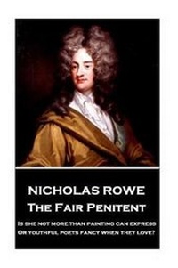 Enlarge image Cover: Nicholas Rowe - The Fair Penitent - Stage Door