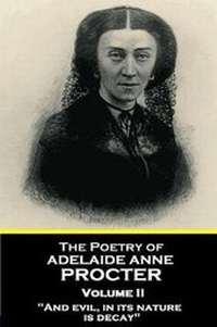 Enlarge image Cover: The Poetry of Adelaide Anne Procter - Volume II - Portable Poetry
