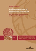 Cover: Am&eacute;nagement rural et qualification territoriale - Peter Lang Verlag