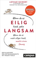 Cover: Wenn du es eilig hast, gehe langsam - Campus