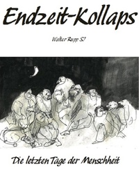 Enlarge image Cover: Endzeit-Kollaps - neobooks