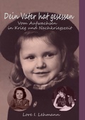 Cover: Dein Vater hat gesessen - Books on Demand