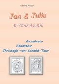 Cover: Jan & Julia in Dinkelsb&uuml;hl - Books on Demand