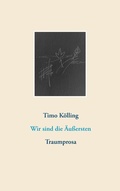 Cover: Wir sind die &Auml;u&szlig;ersten - Books on Demand