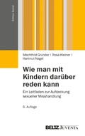 Abbildung von: Wie man mit Kindern darüber reden kann - Juventa Verlag GmbH