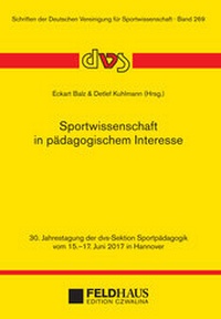 Enlarge image Cover: Sportwissenschaft in pädagogischem Interesse - Feldhaus