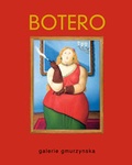 Cover: Fernando Botero - Galerie Gmurzynska