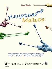 Abbildung von: Hauptsache Mallets - Musikverlag Zimmermann