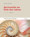 Cover: Spiritualit&auml;t am Ende des Lebens - hospizverlag