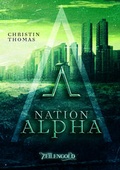 Cover: Nation Alpha - Zeilengold Verlag