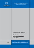 Cover: Das kirchliche Berufsbildungswesen in der DDR - Institut f. Hochschulforschung Wittenberg