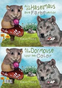 Abbildung von: Als die Haselmaus ihre Farbe verlor / As the Dormouse lost her colour - Nova MD