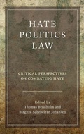 Cover: Hate, Politics, Law - Oxford University Press Inc