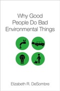 Cover: Why Good People Do Bad Environmental Things - OUP eBook