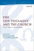 Cover: The New Testament and the Church - T.& T.Clark Ltd
