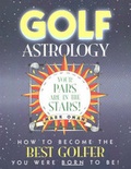 Cover: Golf Astrology - Golfaholics Anonymous