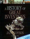 Cover: A History of Great Inventions - Carroll & Graf Publishers