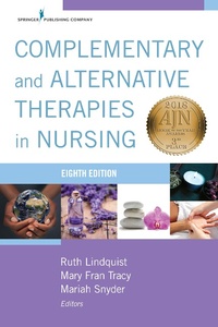 Abbildung von: Complementary & Alternative Therapies in Nursing, Eight Edition - Springer Publishing Company