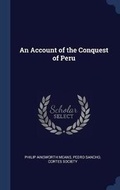 Cover: An Account of the Conquest of Peru - Sagwan Press