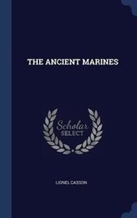 Enlarge image Cover: The Ancient Marines - Sagwan Press