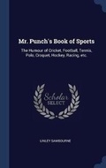 Cover: Mr. Punch's Book of Sports - Sagwan Press