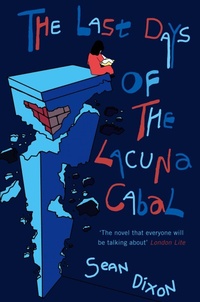 Enlarge image Cover: The Last Days of the Lacuna Cabal - HarperCollins
