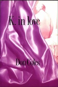 Cover: K. in Love - Vehicule Press