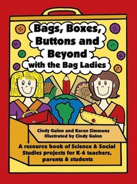 Enlarge image Cover: Bags, Boxes, Buttons, and Beyond with the Bag Ladies - Maupin House Publishing