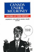 Cover: Canada Under Mulroney - Vehicule Press
