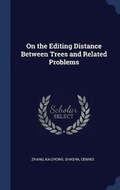 Cover: On the Editing Distance Between Trees and Related Problems - Sagwan Press