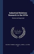 Cover: Industrial Relations Research in the 1970s - Sagwan Press