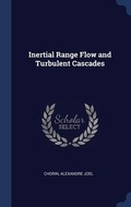Cover: Inertial Range Flow and Turbulent Cascades - Sagwan Press