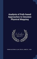 Cover: Analysis of Path-based Approaches to Genomic Physical Mapping - Sagwan Press