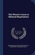 Cover: The Winner's Curse in Bilateral Negotiations - Sagwan Press