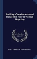 Cover: Stability of two Dimensional Immiscible Flow to Viscous Fingering - Sagwan Press