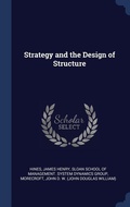 Cover: Strategy and the Design of Structure - Sagwan Press