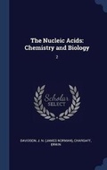 Cover: The Nucleic Acids - Sagwan Press