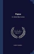 Cover: Papua - Sagwan Press