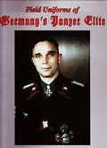 Cover: Field Uniforms of Germany's Panzer Elite - Fedorowicz (J.J.),Canada