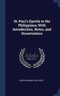 Bild: St. Paul's Epistle to the Philippians; With Introduction, Notes, and Dissertations - Sagwan Press