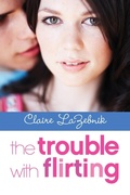 Cover: The Trouble with Flirting - HarperCollins