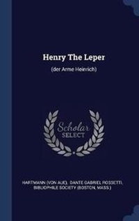 Enlarge image Cover: Henry The Leper - Sagwan Press