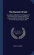 Cover: The Pursuits Of Life - Sagwan Press