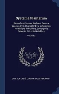 Enlarge image Cover: Systema Plantarum - Sagwan Press