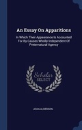 Cover: An Essay On Apparitions - Sagwan Press