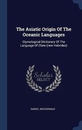 Cover: The Asiatic Origin Of The Oceanic Languages - Sagwan Press