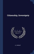 Cover: Citizenship, Sovereignty - Sagwan Press